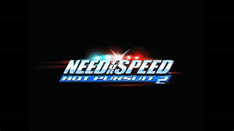 Need For Speed Hot Pursuit 2 Soundtrack 00 The People That We Love