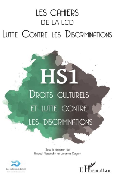 Accès Liberté Participation Les Droits Culturels Au Regard Du Droit