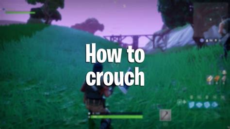 Fortnite Battle Royale How To Crouch On Pc And Console