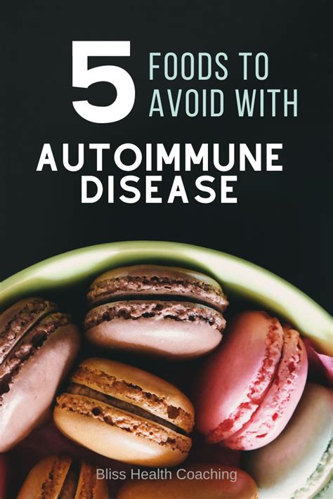 Foods To Avoid With Autoimmune Disease Foods To Avoid Food Autoimmune