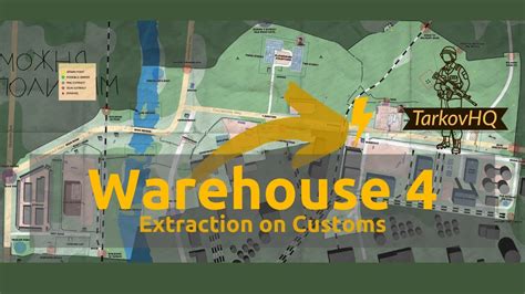 Warehouse 4 Extraction Customs Map Escape From Tarkov Youtube