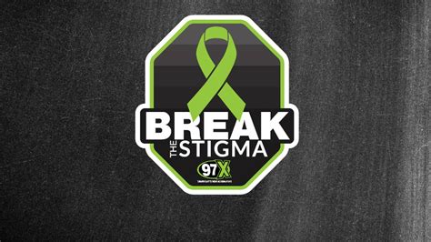 Break The Stigma 97x