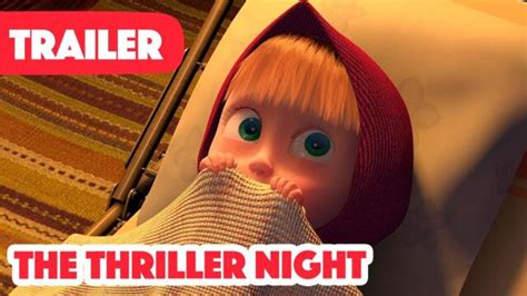 Masha And The Bear 2022 👻👀 The Thriller Night Trailer 👻👀 New Episode