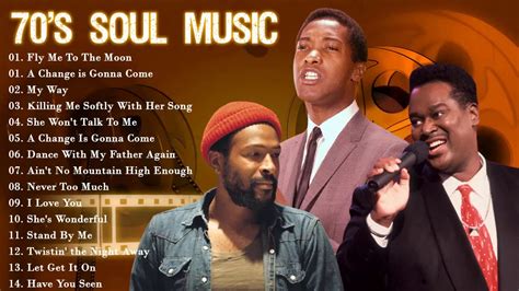 The Greatest Soul Songs Of The S Best Soul Classic Songs Ever
