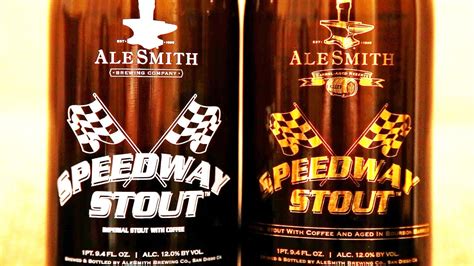 Alesmith Speedway Stout And Barrel Aged Speedway Stout 2012 What