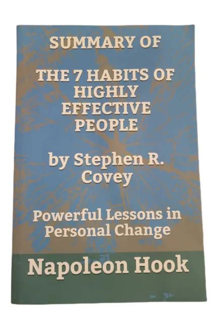 SUMMARY OF THE 7 Habits Of Highly Effective People By Stephen R. Covey ...