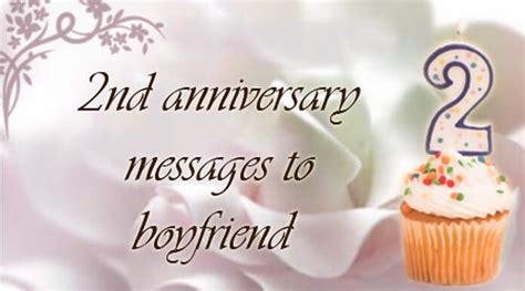 2nd Anniversary Messages To Boyfriend Celebrationquotes