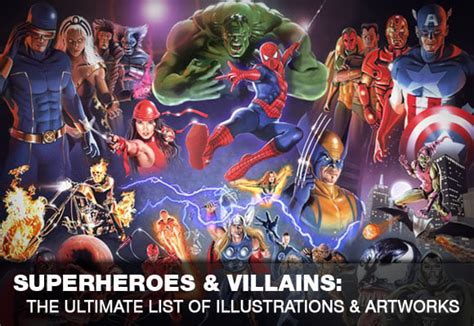 Superheroes And Villains The Ultimate List Of Illustrations And Artworks
