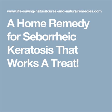 A Home Remedy For Seborrheic Keratosis That Works A Treat Home