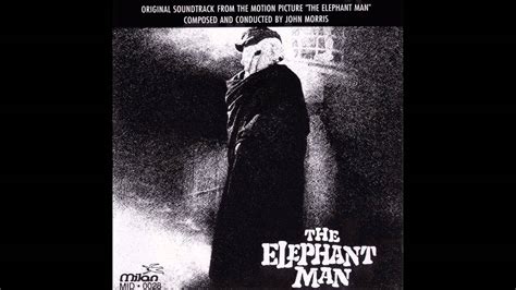 The elephant man is a play by bernard pomerance. The Elephant Man | Soundtrack Suite (John Morris) - YouTube