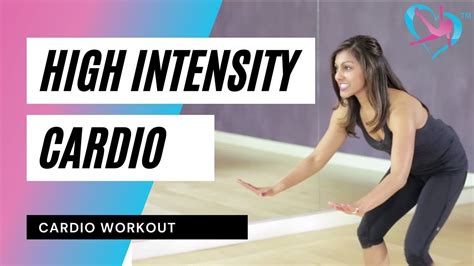 High Intensity Cardio Workout Youtube
