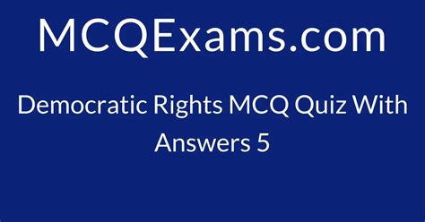Mcq Questions For Class Civics Democratic Rights Quiz Mcqexams Com