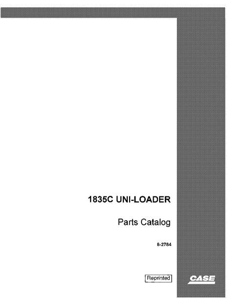 Case 1835c Uni Loader Skid Steer Parts Manual Pdf Download Service