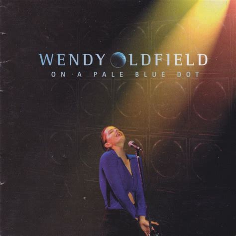 Wendy Oldfield On A Pale Blue Dot 1999 Cd Discogs