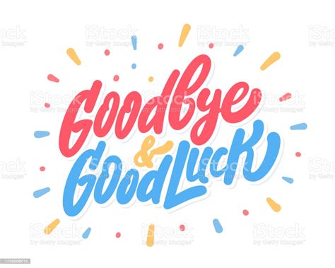 But here's hoping for a great future ahead and all the success for your upcoming life. Goodbye And Good Luck Farewell Card Vector Lettering Stock ...
