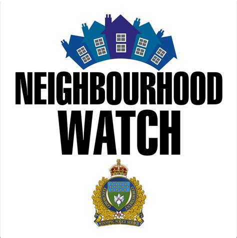 Neighbourhood Watch Program Re Launch City Of Winnipeg