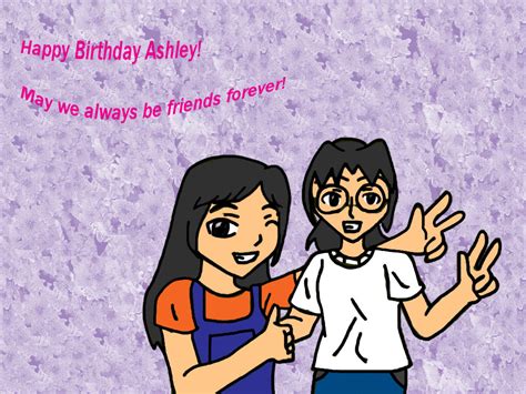 Happy Birthday Ashley H By Guhreemja On Deviantart