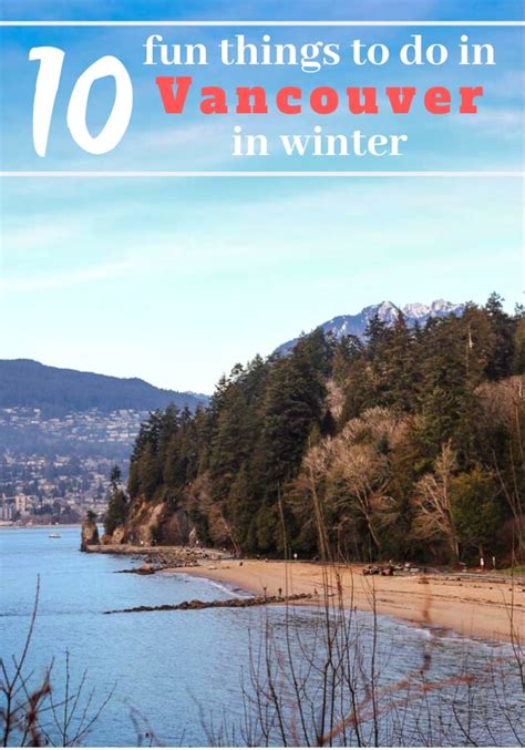 10 Fun Things To Do In Vancouver In Winter Travel Monkey