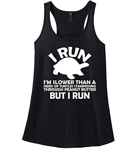 comical shirt ladies i run im slower than herd turtles in peanut black s details can be found