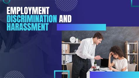 Common Workplace Hazards What Are Employment Discrimination And Harassment