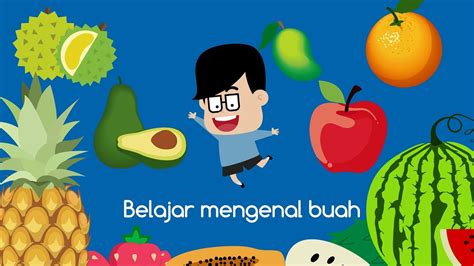 Gambar Mengenal Buah Buahan Bahasa Indonesia Inggris Eza Adi Gambar