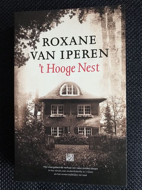 Roxane van iperen | taal: Waarom ik Janny uit 't Hooge Nest van Roxane van Iperen ...