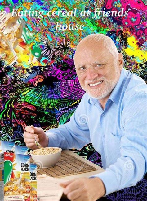 Over 296 hide the pain harold posts sorted by time, relevancy, and popularity. Eat cereal | Hide The Pain Harold | Know Your Meme