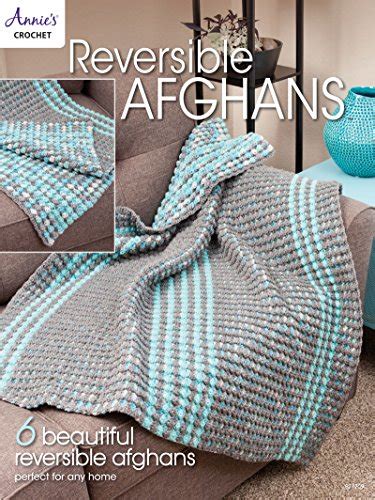 Reversible Afghans Annies Crochet Kindle Edition By Annies Crafts