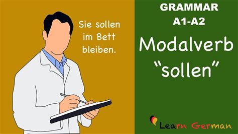 Learn German German Grammar Sollen Modal Verbs Modalverben A1 Youtube