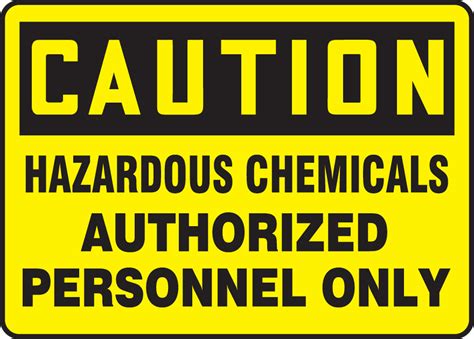 Osha Caution Safety Sign Hazardous Chem Safety Signs And Labels
