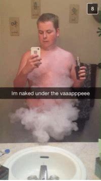 Im Naked Under The Vaaapppeee Dank Meme On ME ME