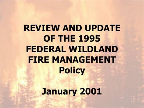 Ppt Federal Wildland Fire Policy And History Of Wildland Fire Management Powerpoint Presentation