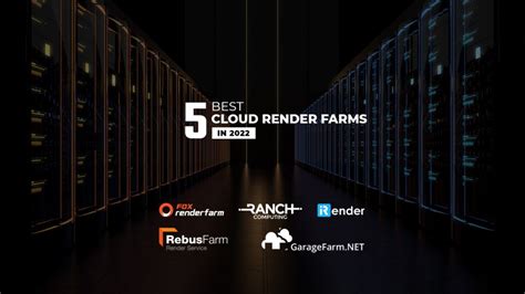 Best Cloud Render Farms In Vfxrendering