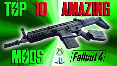 Fallout 4 Top 10 Amazing Mods Re Upload Youtube