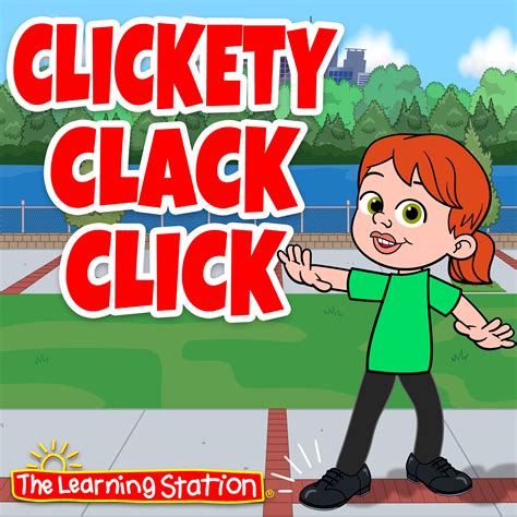 Clickety Clack Click The Learning Station