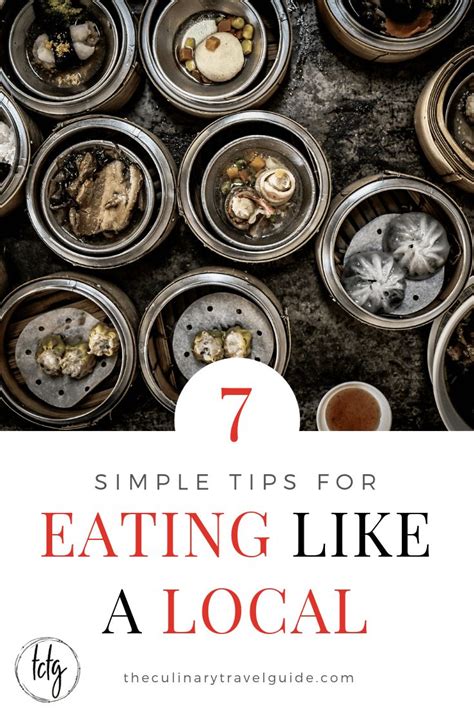 7 Simple Tips To Help You Eat Like A Local Like A Local Foodie