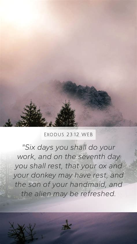 Exodus 2312 Web Mobile Phone Wallpaper Six Days You Shall Do Your