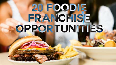20 Unique Restaurant Franchises For The Foodie Business Owner Small