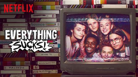 This Sucks Everything Sucks Cancelled After One Season New On