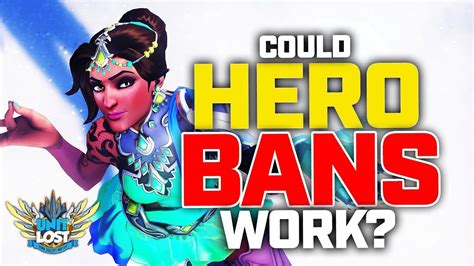 Overwatch Hero Bans Could They Work Youtube