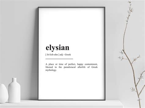 Elysian Definition Print Greek Definition Wall Art Printable Etsy