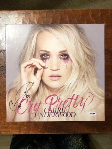 Carrie Underwood Signed Cry Pretty Vinyl Record Album Psa Dna Coa Ebay