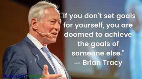 100 Brian Tracy Motivational Quotes On Leadership Success