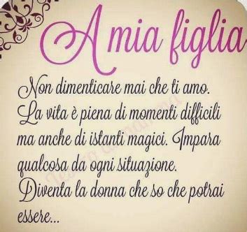 Nell'articolo di oggi andremo ad analizzare le frasi più belle per una figlia, così. Frasi Di Auguri Per Compleanno Figlia