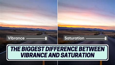 Vibrance Vs Saturation What Is The Difference Youtube