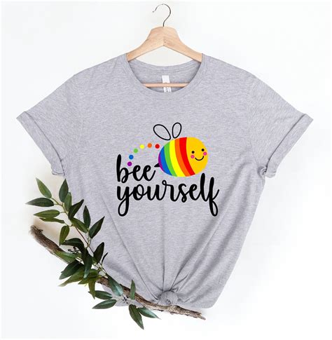 Bee Yourself Shirt Pride Shirt Pride Month Shirt Gay Pride Etsy