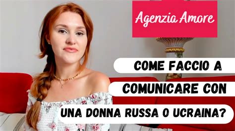Consigli Per Non Sbagliare Come Comunicare Con Donne Russe O Ucraine Youtube