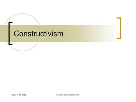 Ppt Constructivism Powerpoint Presentation Free Download Id1284294