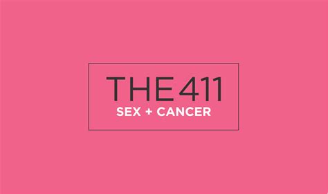 The 411 Sex Cancer Rethink Breast Cancer
