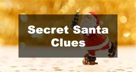 29 Secret Santa Clues And Riddles Printable Ideas For 2022